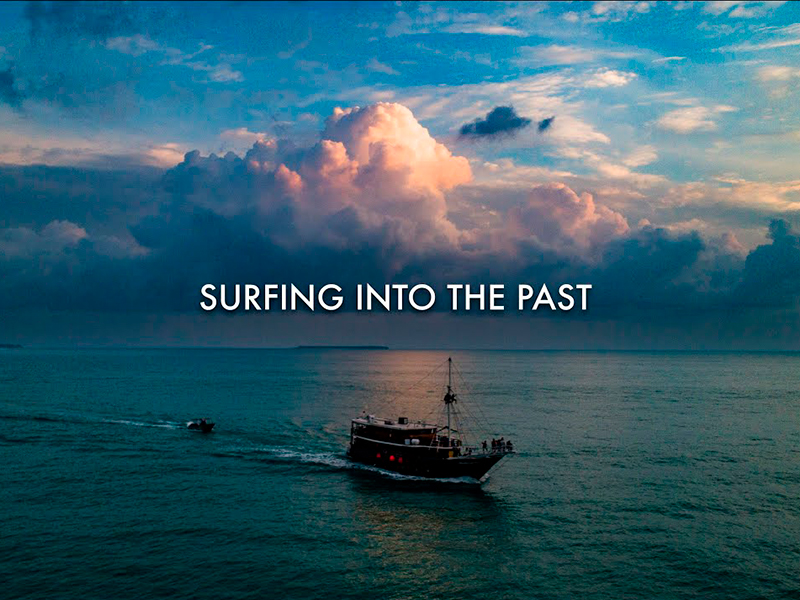 SURFING INTO THE PAST  |  @DAVIDCLANCYFILMS