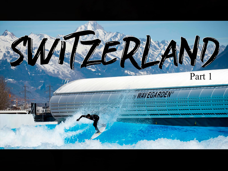 ALAÏA BAY | SURFING IN SWITZERLAND