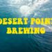 DESERT BREWING