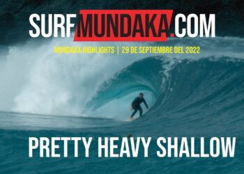 PRETTY AND HEAVY SHALLOW MUNDAKA