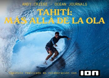 SURF EN TAHITÍ: MÁS ALLÁ DE LA OLA – OCEAN JOURNALS