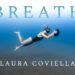 BREATH – LAURA COVIELLA