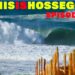 THIS IS HOSSEGOR 7