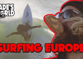 WADE CARMICHAEL | SURFING EUROPE
