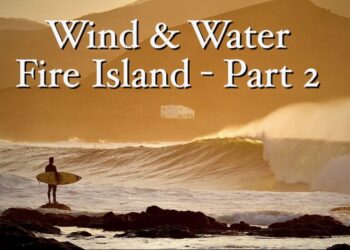 WIND & WATER – FIRE ISLAND 2