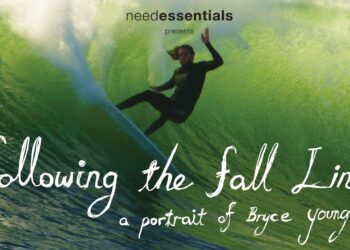 BRYCE YOUNG – FOLLOWING THE FALL LINE – NEEDESSENTIALS