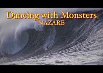 NAZARE, DANCING WITH MONSTERS