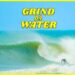 COOGA HARADA | GRIND DA WATER