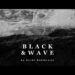 BLACK&WAVE | KOLDO BOULANDIER