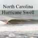 NORTH CAROLINA HURRICANE SWELL