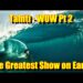TAHITI WOW PART 2 – THE GREATEST SHOW ON EARTH