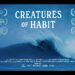 CREATURES OF HABIT