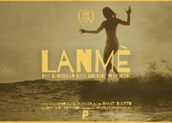 LANMÈ – THE CARIBBEAN SURF CULTURE IN MOTION