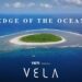 EDGE OF THE OCEAN | Vela & John John Florence