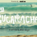 LA CUCARACHA by Ethan Glanger