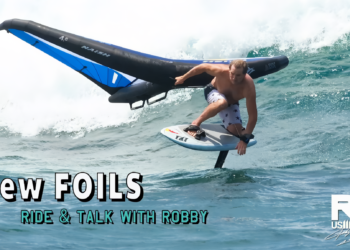 New Foils – Ride & Talk with Robby