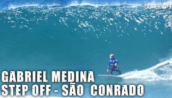 GABRIEL MEDINA - STEP OFF EM SÃO CONRADO