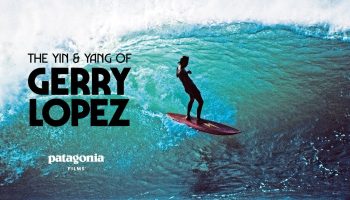 THE YIN & YANG OF GERRY LOPEZ